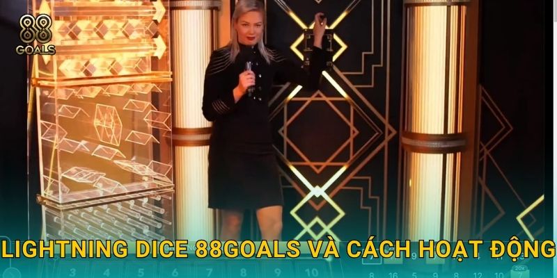 Lightning Dice: Xúc xắc sét đánh – Nhân đôi cơ hội tại 88goals 2 Lightning Dice 88goals và cách hoạt động