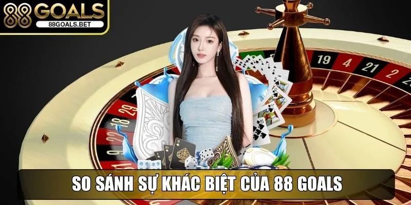 88goals 30lnc6k - Truy Cập Nhà Cái Trực Tuyến Uy Tín Và Thưởng Cao 32 So sánh sự khác biệt của 88 Goals với nhà cái khác