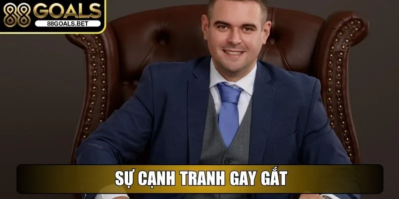Sự cạnh tranh gay gắt